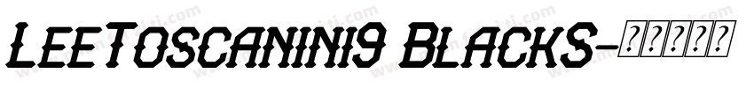 LeeToscanini9 BlackS字体转换